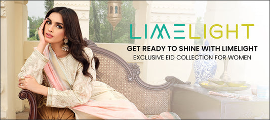 Get Ready to Shine with Limelight Exclusive Eid Collection for Women